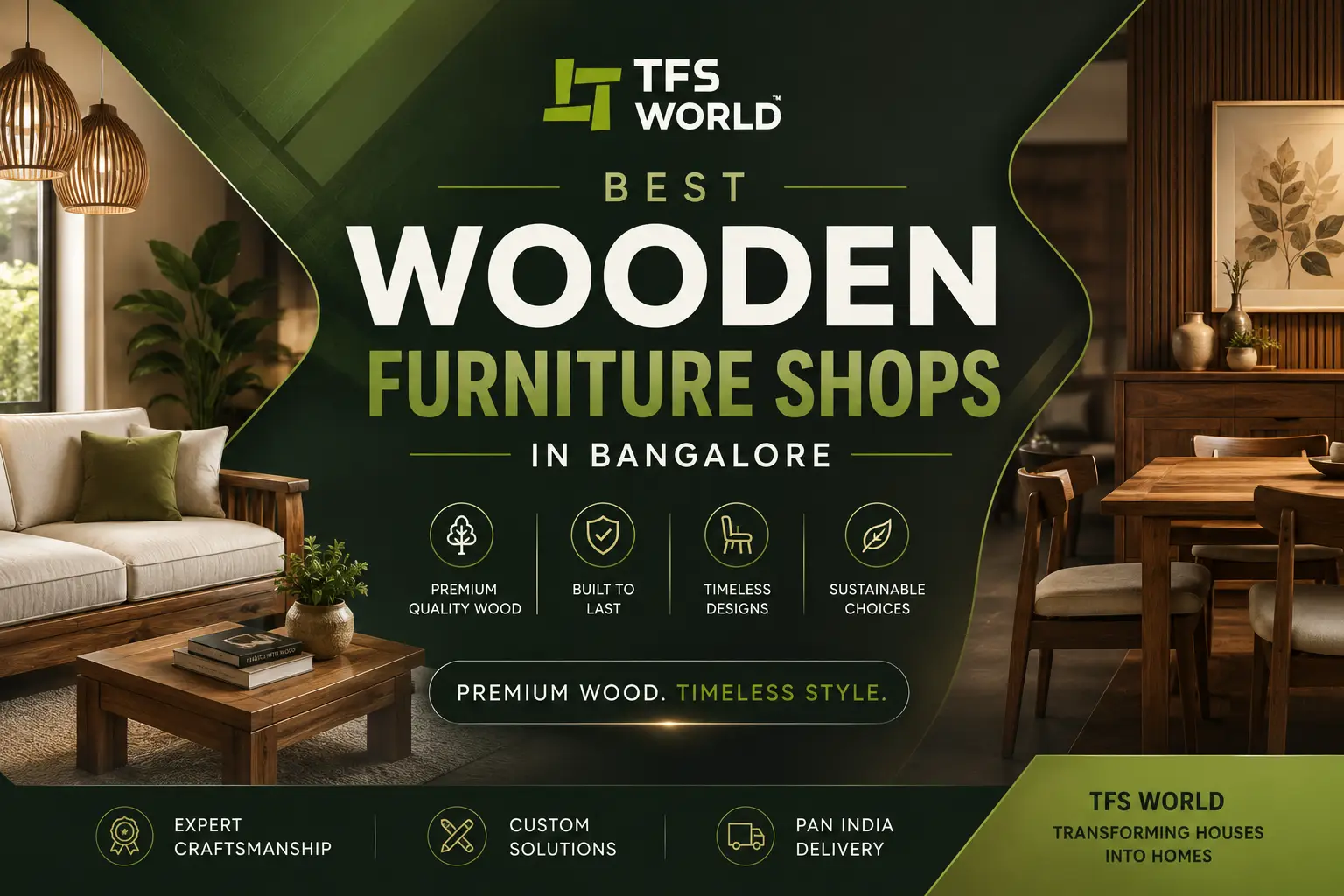 Best Wooden Furniture Shops in Bangalore for Premium Home Interiors | TFS World
